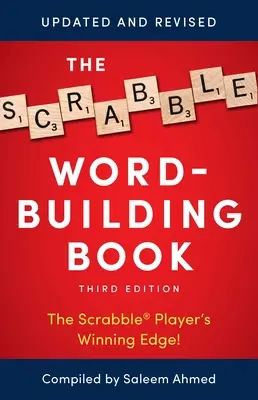 The Scrabble Word-Building Book: 3. kiadás - The Scrabble Word-Building Book: 3rd Edition