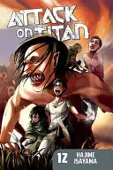 Attack on Titan, 12. kötet - Attack on Titan, Volume 12