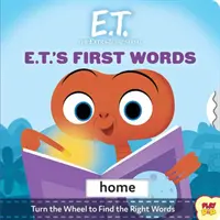 E.T. a földönkívüli: E.T. első szavai: (Popkultúra társaskönyvek, A baba első szavai) - E.T. the Extra-Terrestrial: E.T.'s First Words: (Pop Culture Board Books, Baby's First Words)