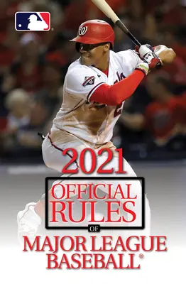 2021 A Major League Baseball hivatalos szabályai - 2021 Official Rules of Major League Baseball