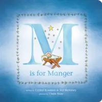 M Is for Manger