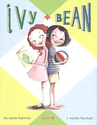 Ivy and Bean 1. könyv - Ivy and Bean Book 1