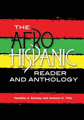 Az afro-spanyol olvasókönyv és antológia - The Afro-Hispanic Reader and Anthology