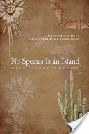 Egyetlen faj sem sziget: Denevérek, kaktuszok és a Sonoran-sivatag titkai - No Species Is an Island: Bats, Cacti, and Secrets of the Sonoran Desert