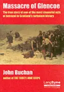 Glencoe-i mészárlás - Massacre of Glencoe