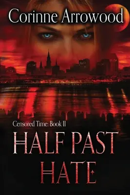 Half Past Hate