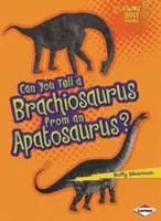 Meg tudod különböztetni a Brachiosaurust az Apatosaurustól? - Can You Tell a Brachiosaurus from an Apatosaurus?