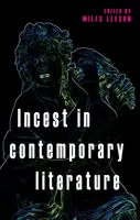 Incest v současné literatuře - Incest in contemporary literature