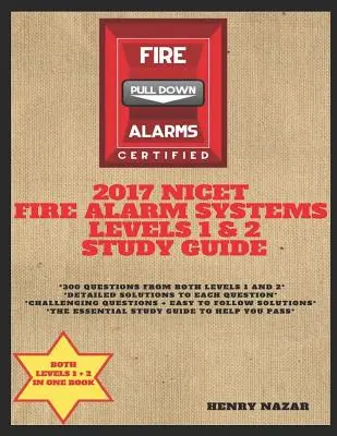 NICET tűzjelző rendszerek 1. és 2. szintű tanulmányi útmutatója - NICET Fire Alarm Systems Levels 1 & 2 Study Guide