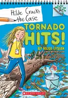 Tornádó sújt le!: A Branches Book (Hilde megfejti az ügyet #5), 5 - Tornado Hits!: A Branches Book (Hilde Cracks the Case #5), 5