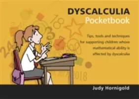 Diszkalkulia zsebkönyv - Diszkalkulia zsebkönyv - Dyscalculia Pocketbook - Dyscalculia Pocketbook