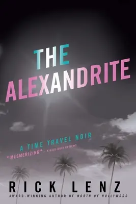 Az Alexandrit - The Alexandrite