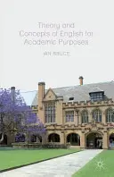 Az angol nyelv elmélete és fogalmai tudományos célokra - Theory and Concepts of English for Academic Purposes