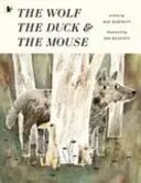 Farkas, a kacsa és az egér - Wolf, the Duck and the Mouse