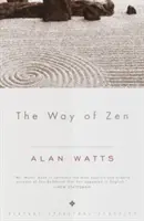 A zen útja =: [Zendao] - The Way of Zen =: [Zendao]