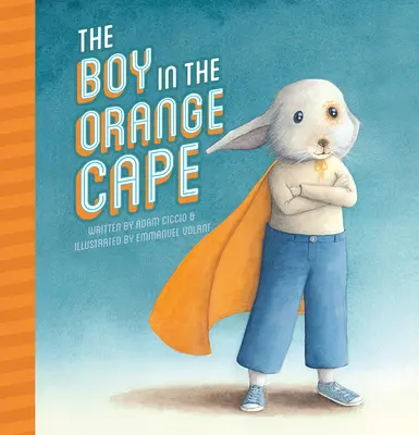 A fiú a narancsszínű köpenyben - The Boy in the Orange Cape