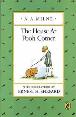 A Micimackó-sarok háza - The House at Pooh Corner