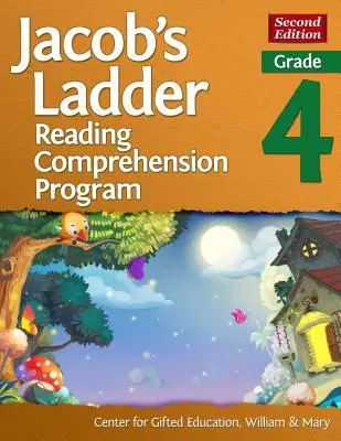 Jacob's Ladder Reading Comprehension Program: osztály 4. osztály - Jacob's Ladder Reading Comprehension Program: Grade 4