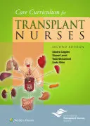 Alapvető tanterv transzplantációs ápolók számára - Core Curriculum for Transplant Nurses