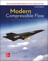 ISE Modern kompresszibilis áramlás: Történelmi távlatokkal - ISE Modern Compressible Flow: With Historical Perspective