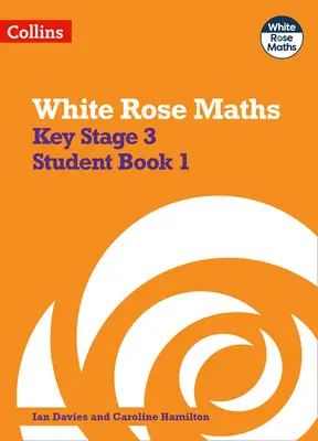 White Rose Maths: Középiskolai matematika 1. könyv - White Rose Maths: Secondary Maths Book 1