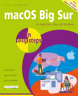 Macos Big Sur in Easy Steps: A 11-es verzió - Macos Big Sur in Easy Steps: Covers Version 11