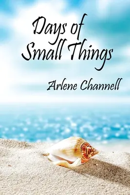 A kis dolgok napjai - Days of Small Things