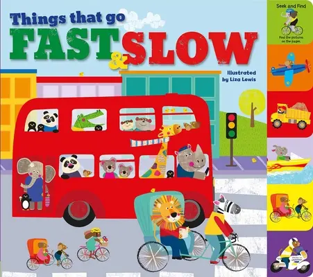 Állatbarátok: Dolgok, amelyek gyorsan és lassan mennek - Animal Friends: Things That Go Fast & Slow