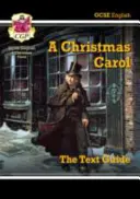 Új GCSE English Text Guide - A Christmas Carol - A Christmas Carol online kiadást és kvízeket tartalmaz - New GCSE English Text Guide - A Christmas Carol includes Online Edition & Quizzes