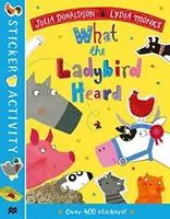 Amit a katicabogár hallott matricás könyv - What the Ladybird Heard Sticker Book