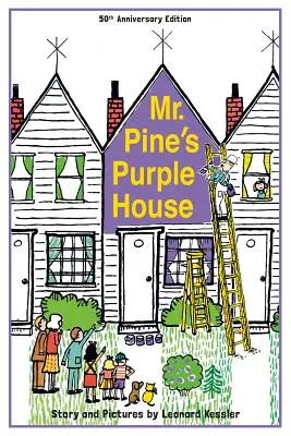 Mr. Pine lila háza (évforduló) - Mr. Pine's Purple House (Anniversary)