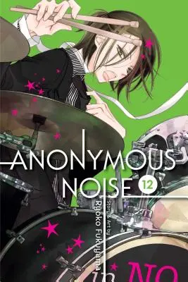 Anonymous Noise, 12. kötet, 12 - Anonymous Noise, Vol. 12, 12