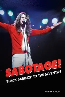 Szabotázs! Black Sabbath a hetvenes években - Sabotage! Black Sabbath in the Seventies