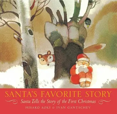 A Mikulás kedvenc meséje: A Mikulás elmeséli az első karácsony történetét - Santa's Favorite Story: Santa Tells the Story of the First Christmas