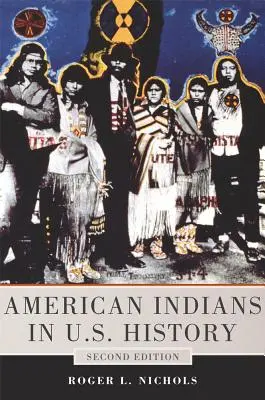 Amerikai indiánok az Egyesült Államok történelmében - American Indians in U.S. History