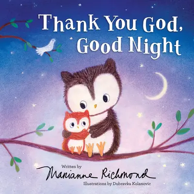 Köszönöm Istenem, jó éjt - Thank You God, Good Night