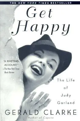 Légy boldog: Judy Garland élete - Get Happy: The Life of Judy Garland