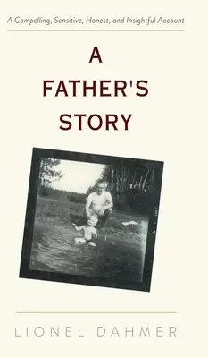 Egy apa története - A Father's Story