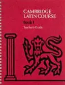 Cambridge Latin Course 1 tanári kézikönyv - Cambridge Latin Course 1 Teacher's Guide