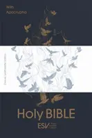 ESV Holy Bible with Apocrypha, Anglicized Deluxe Leatherette Edition - English Standard Version (angol nyelvű kiadás) - ESV Holy Bible with Apocrypha, Anglicized Deluxe Leatherette Edition - English Standard Version