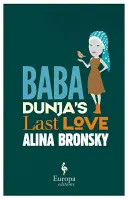 Baba Dunja utolsó szerelme - Baba Dunja's Last Love