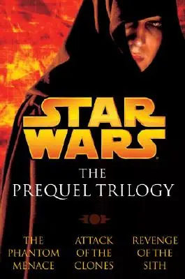 Az előzménytrilógia: Star Wars - The Prequel Trilogy: Star Wars