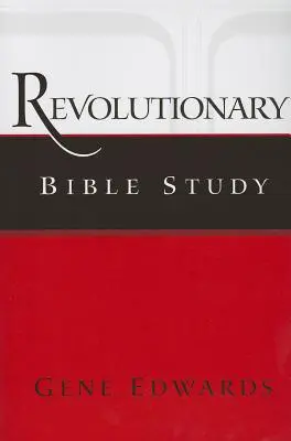 Forradalmi bibliatanulmány - Revolutionary Bible Study