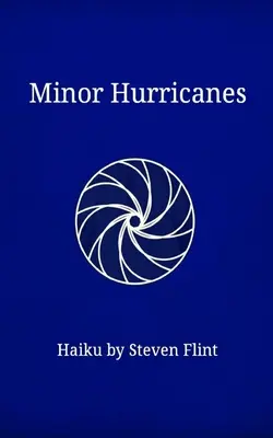 Kisebb hurrikánok - Minor Hurricanes