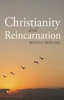 Kereszténység és reinkarnáció - Christianity and Reincarnation