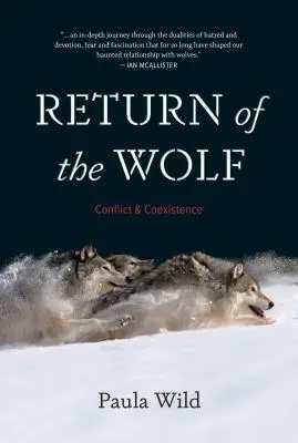 A farkas visszatérése: Konfliktus és együttélés - Return of the Wolf: Conflict and Coexistence