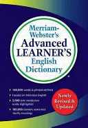 Merriam-Webster's Advanced Learner's English Dictionary (Merriam-Webster haladó angol szótára) - Merriam-Webster's Advanced Learner's English Dictionary