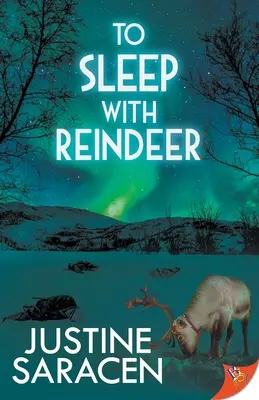 Rénszarvasokkal aludni - To Sleep With Reindeer