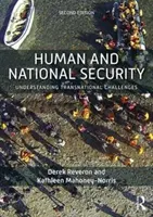 Emberi és nemzetbiztonság: A transznacionális kihívások megértése - Human and National Security: Understanding Transnational Challenges