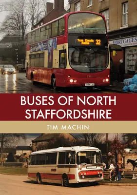 North Staffordshire-i buszok - Buses of North Staffordshire